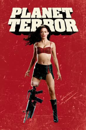 Grindhouse_ Planet Terror