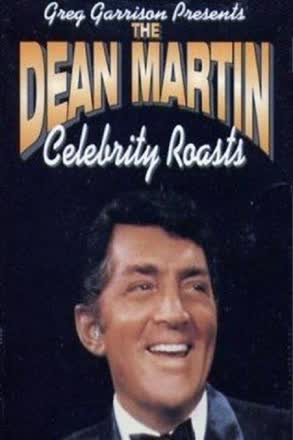 Dean Martin Celebrity Roasts