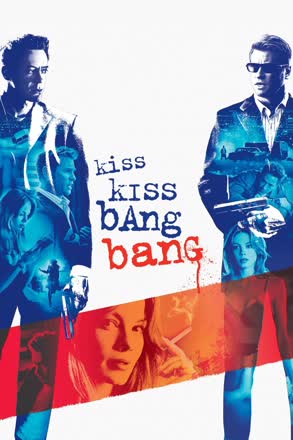 Kiss.Kiss.Bang.Bang