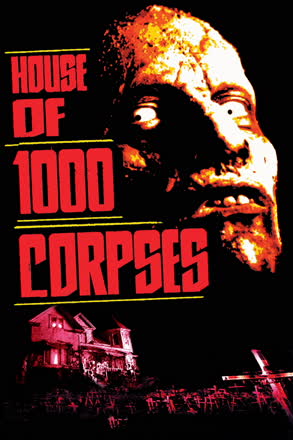 House of 1,000 Corpses