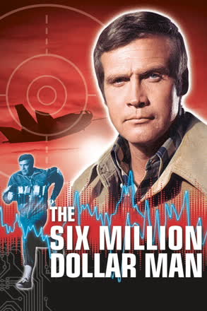 Six Million Dollar Man