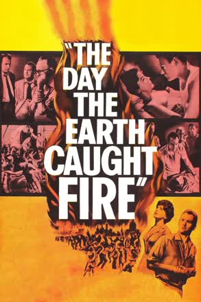 Day the Earth Caught Fire